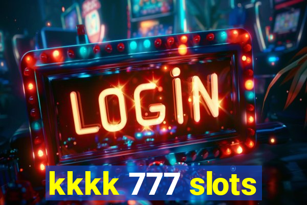 kkkk 777 slots